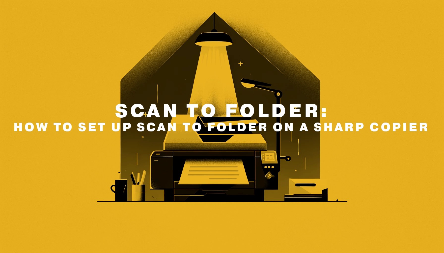 How to Setup Scan to Folder on a Sharp Copier